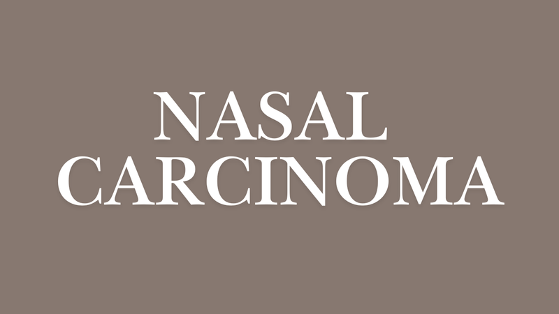 Nasal Carcinoma