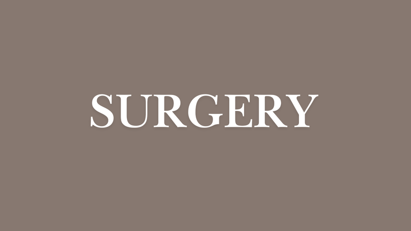 Surgery